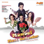 Mumbai Mast Kallander (2010) Mp3 Songs
